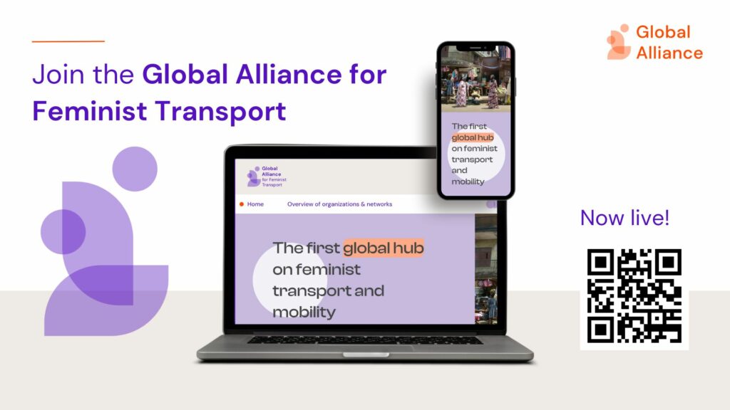 This sharecard is titled "Join the Global Alliance for Feminist Transport. It includes a mockup of the homepage on desktop and smartphone as well as a QR code to https://feminist-transport.org that says "Now live!"
